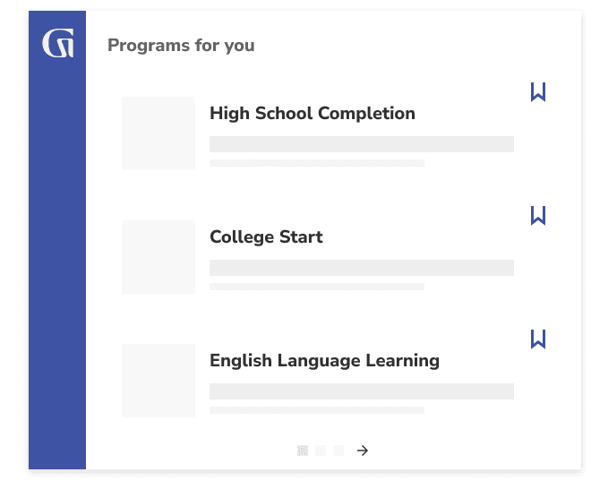 Programs for you: High School Completion, College Start, and English Language Learning
