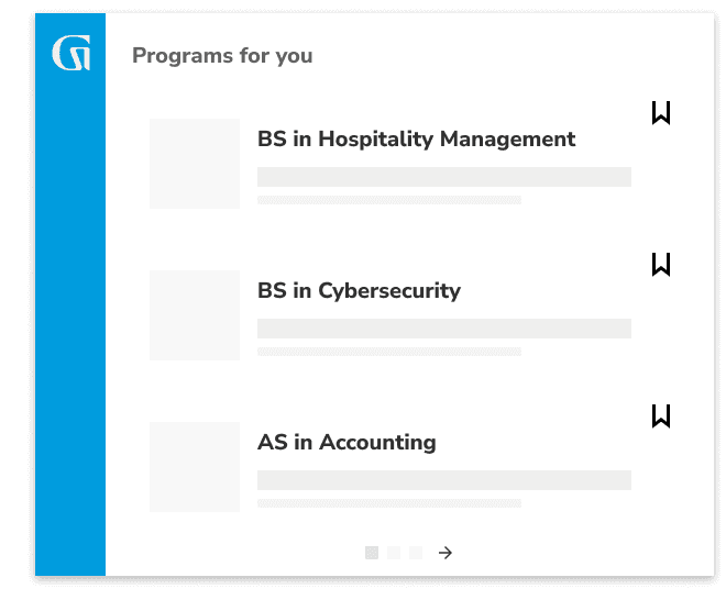 Programs for you include BS in Hospitality Management, BS in Cybersecurity, and AS in Accounting