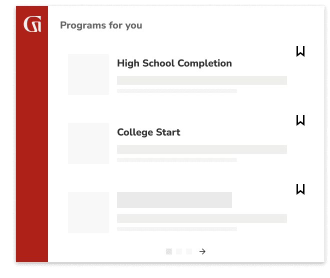 Programs for you: High School Completion, College Start