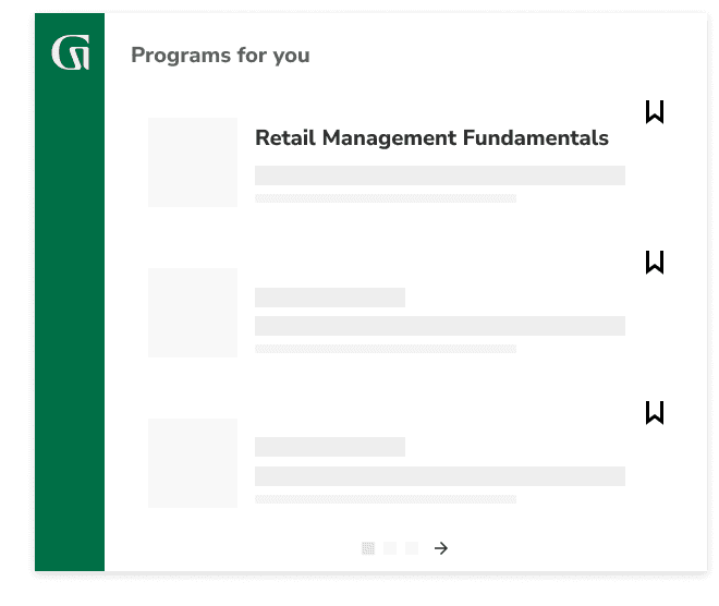 Programs for you include: Retail Management Fundamentals