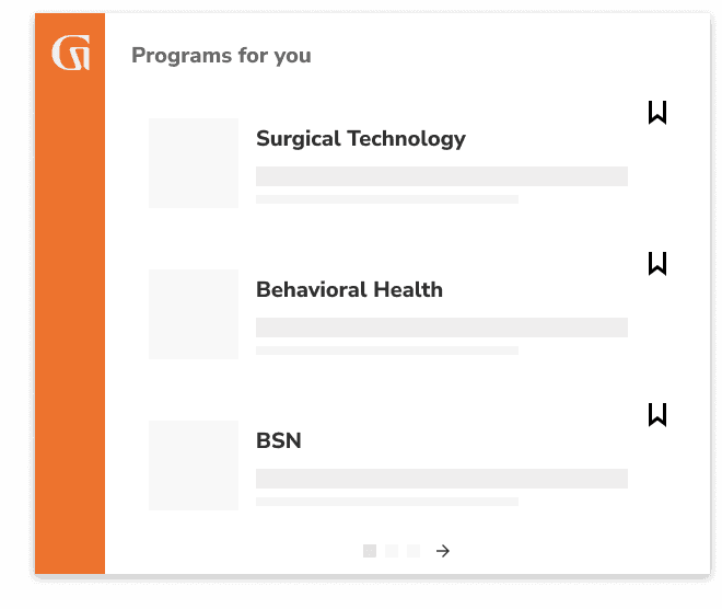 Programs for you: Surgical Technology. Behavioral Health, BSN
