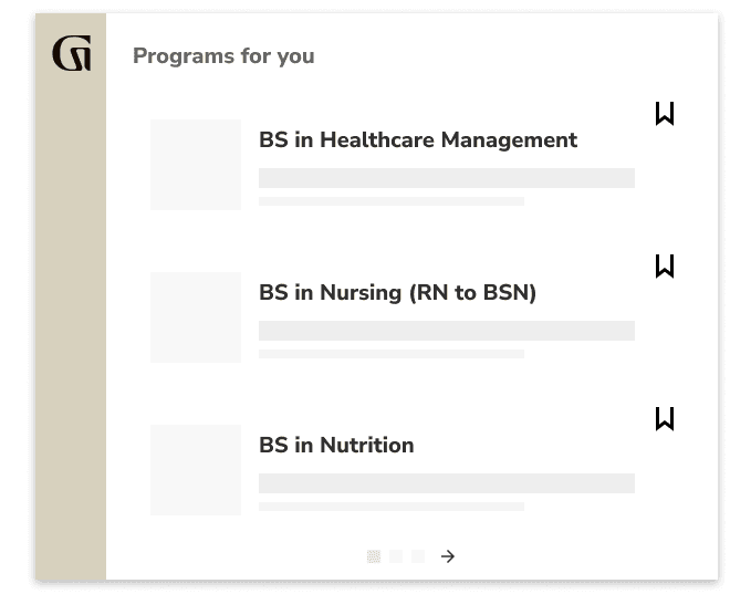 Programs for you: BS in Healthcare Management, BS in Nursing (RN to BSN), BS in Nutrition 