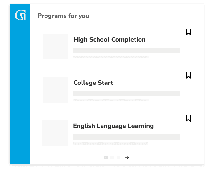 Programs for you: High School Completion, College Start, English Language Learning