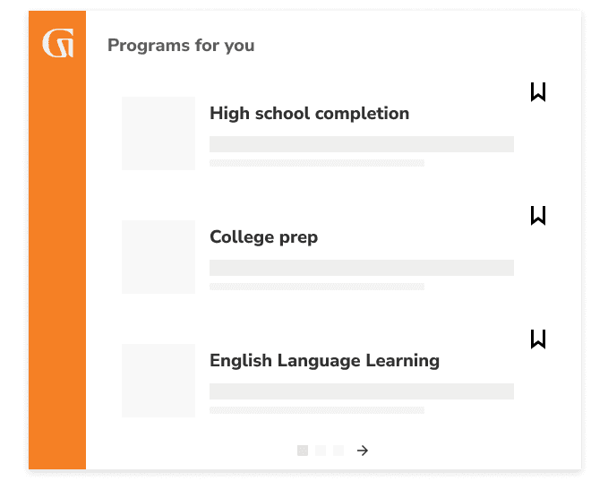 Programs for you: High school completion, College prep, English Language Learning