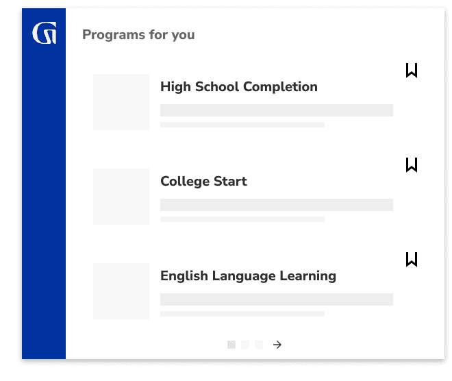 Programs for you: High School Completion, College Start, and English Language Learning